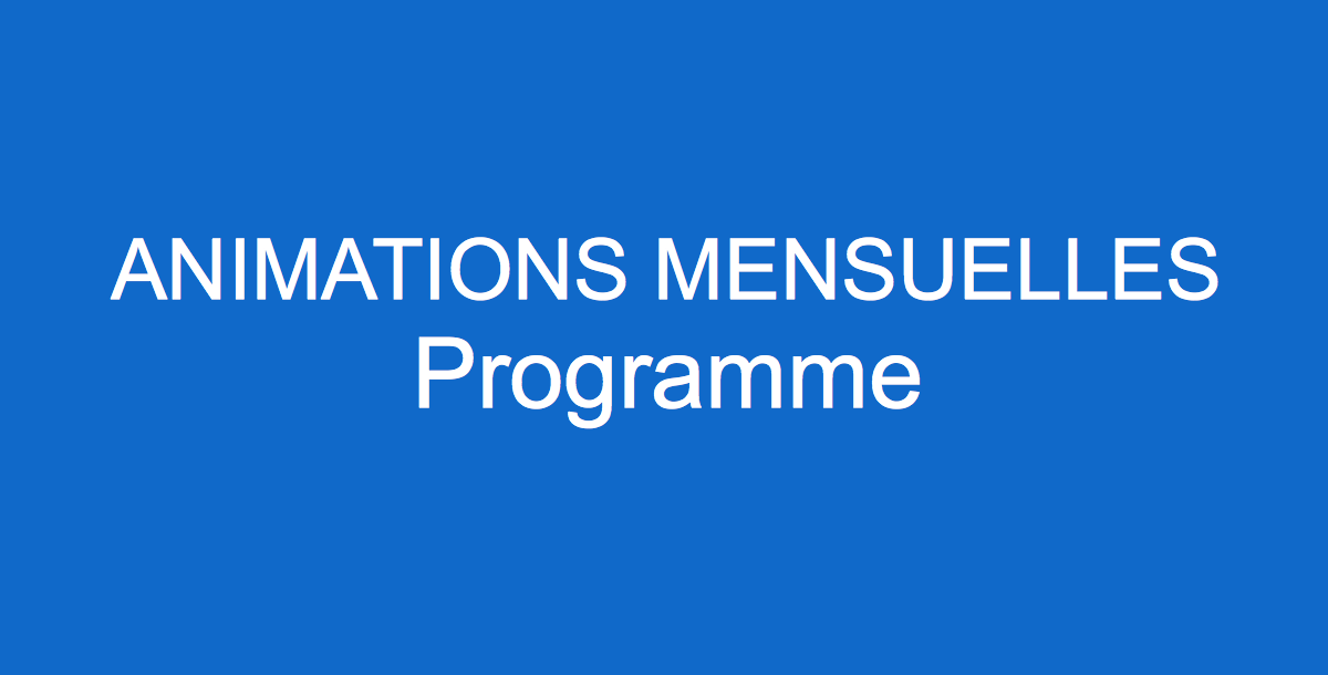 animations-mensuelles-programme
